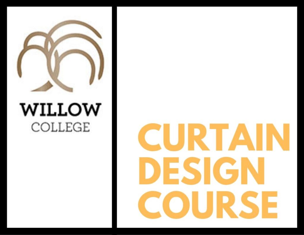 Online Curtain Design Course Willow College