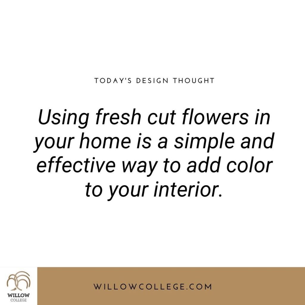 Use fresh cut flowers