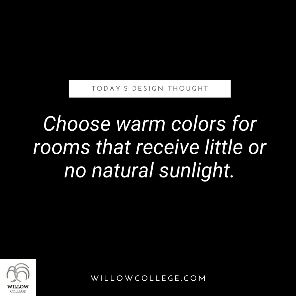 Choose warm colors